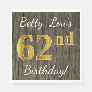Serviette En Papier Faux Wood, Faux Gold 62e anniversaire + Nom person
