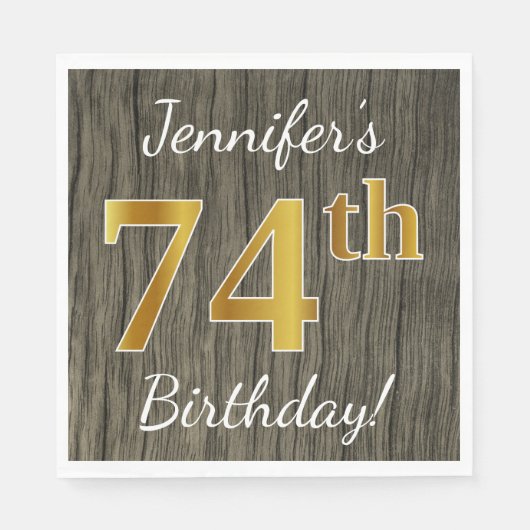 Serviette En Papier Faux Wood, Faux Gold 74e anniversaire + Nom person (Devant)