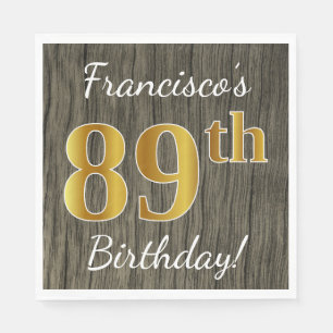 Serviette En Papier Faux Wood, Faux Gold 89e anniversaire + Nom person