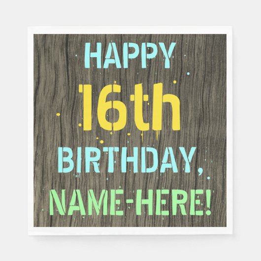 Serviette En Papier Faux Wood, Peint Texte Look, 16e anniversaire + No (Devant)