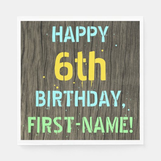 Serviette En Papier Faux Wood, Peint Texte Look, 6e anniversaire + Nom (Devant)