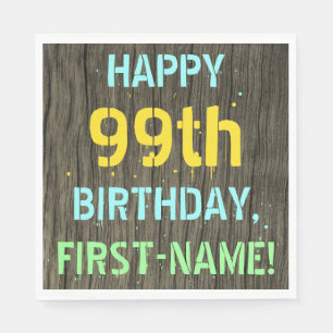 Serviette En Papier Faux Wood, Peint Texte Look, 99e anniversaire + No