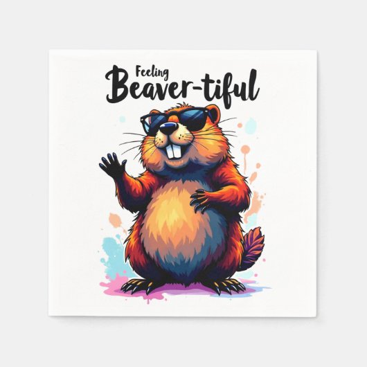 Serviette En Papier Feeling Beaver-tiful - Funny Beaver Graphic (Devant)