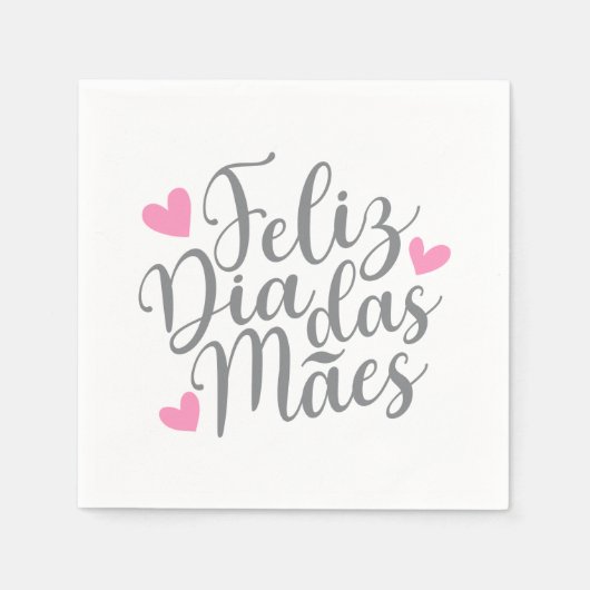 Serviette En Papier Feliz Dia Das Mães Joyeux Papier de la Fête des Mè (Devant)