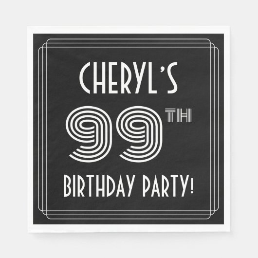 Serviette En Papier Fête du 99e anniversaire : Style Art Déco + Nom pe (Devant)