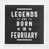 Serviette En Papier Février Anniversaire Les Légendes Cadeaux Sont Nés (Devant)
