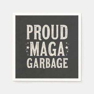 Serviette En Papier Fière MAGA Garbage pour l'élection de Trump partis
