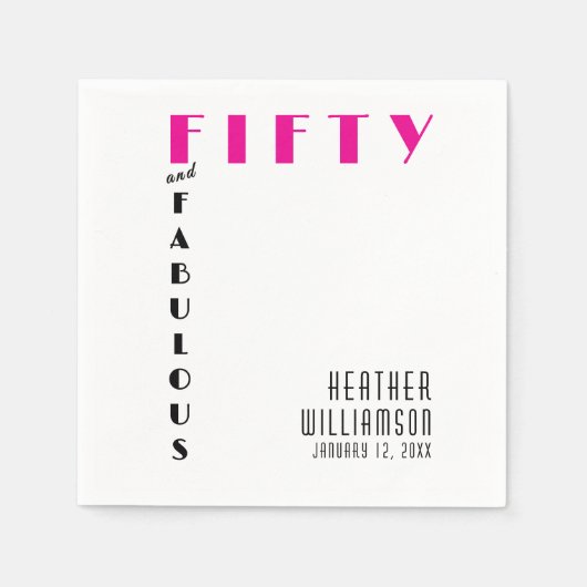Serviette En Papier Fifty and Fabulous Name Date 50th Birthday Party  (Devant)