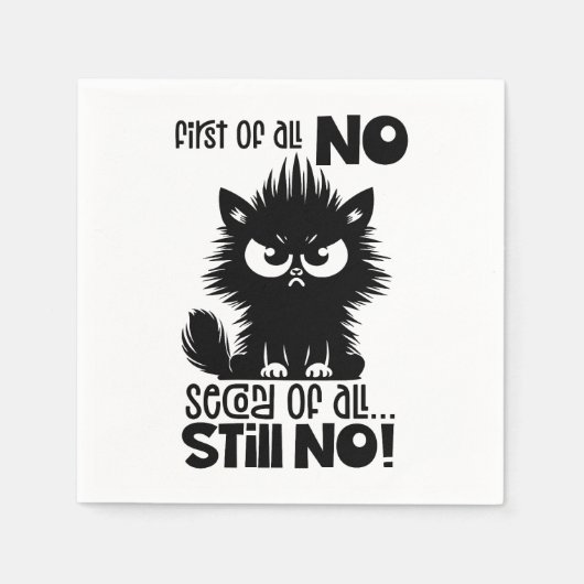 Serviette En Papier First Of All, No Funny Cat Lover Gift (Devant)