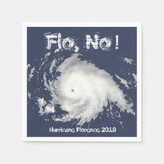 Serviette En Papier Flo, non ! Ouragan Florence 2018 (Devant)