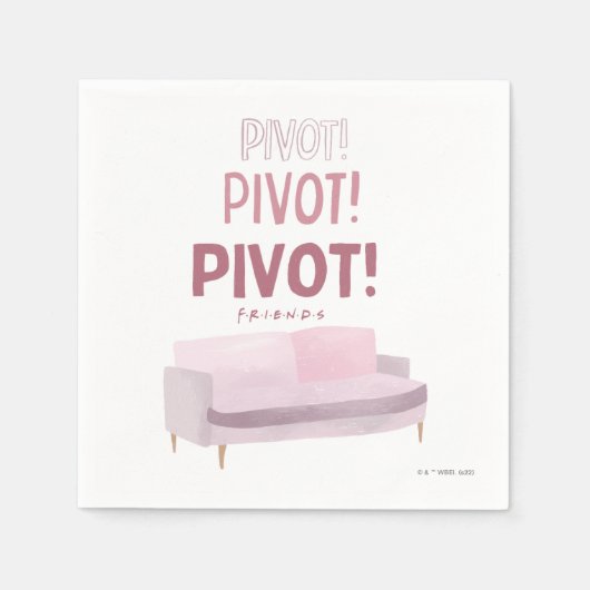 Serviette En Papier FRIENDS™ | Pivot Pivot Pivot (Devant)