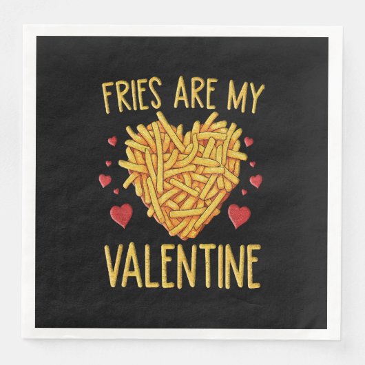 Serviette En Papier Frites Sont Mon Valentin (Devant)