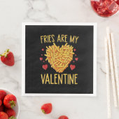 Serviette En Papier Frites Sont Mon Valentin (En situation)