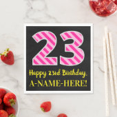 Serviette En Papier Fun Pink Stripes "23"; Joyeux 23ème anniversaire;  (En situation)