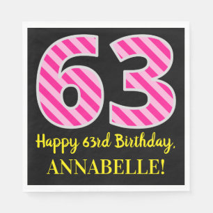 Serviette En Papier Fun Pink Stripes "63"; Joyeux 63ème anniversaire;