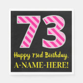 Serviette En Papier Fun Pink Stripes "73"; Joyeux 73ème anniversaire; (Devant)