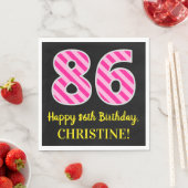 Serviette En Papier Fun Pink Stripes "86"; Joyeux 86e anniversaire; No (En situation)