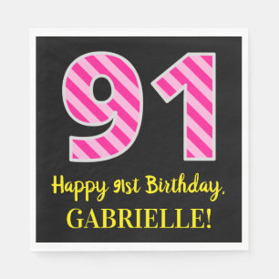 Serviette En Papier Fun Pink Stripes "91"; Joyeux 91ème anniversaire; 