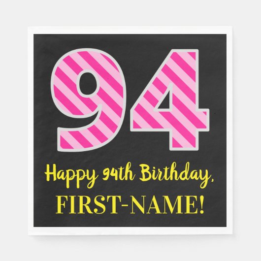Serviette En Papier Fun Pink Stripes "94"; Joyeux 94ème anniversaire;  (Devant)