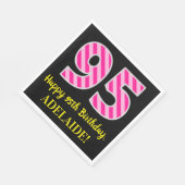 Serviette En Papier Fun Pink Stripes "95"; Joyeux 95ème anniversaire; (Coin)
