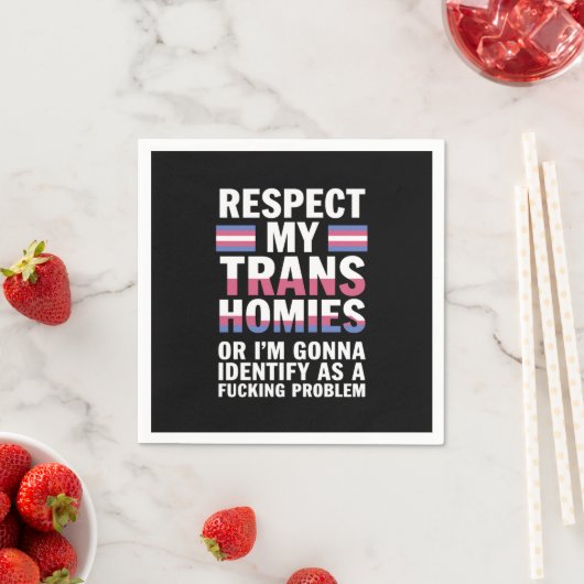 Serviette En Papier Funky Respect My Trans Homies Gay pride Mois LGBT (En situation)