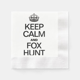 SERVIETTE EN PAPIER GARDER CALME ET CHASSE FOX