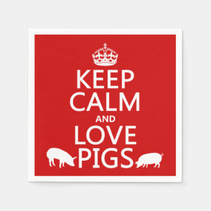 Serviette En Papier Gardez le calme et aimez les porcs (toutes les