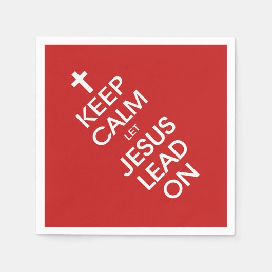 Serviette En Papier Gardez Le Calme Laissez Jésus Diriger - Religieux  (Devant)