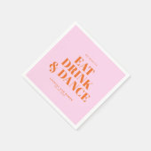 Serviette En Papier GET READY TO EAT DRINK AND DANCE! Wedding (Coin)