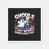 Serviette En Papier Ghouls veut juste s'amuser Basic & Citation (Devant)