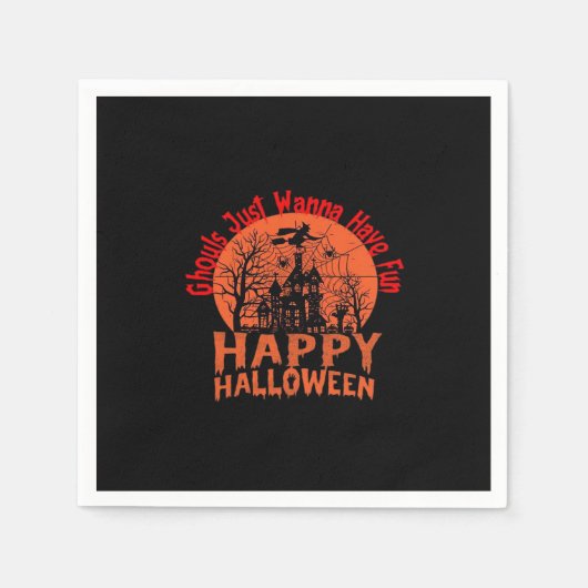 Serviette En Papier Ghouls veut juste s'amuser - Ghoul-Tastic Hallowee (Devant)