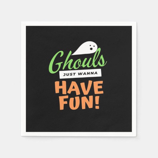 Serviette En Papier Ghouls veut juste s'amuser - Halloween Ghouls Funn (Devant)