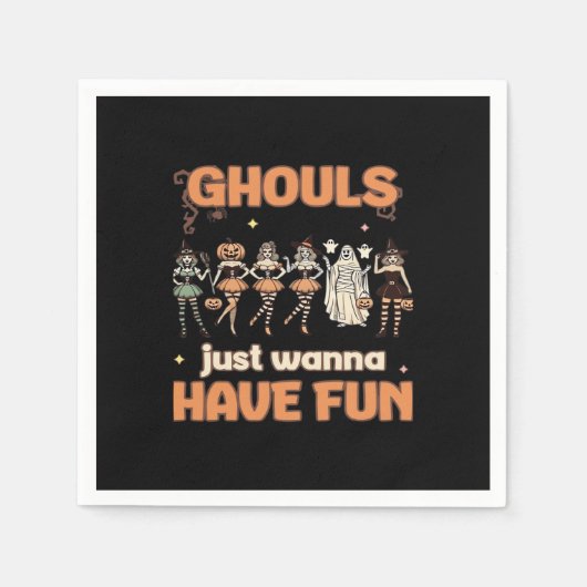Serviette En Papier Ghouls veut juste s'amuser Halloween l'humeur d'au (Devant)