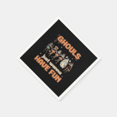Serviette En Papier Ghouls veut juste s'amuser Halloween l'humeur d'au (Coin)