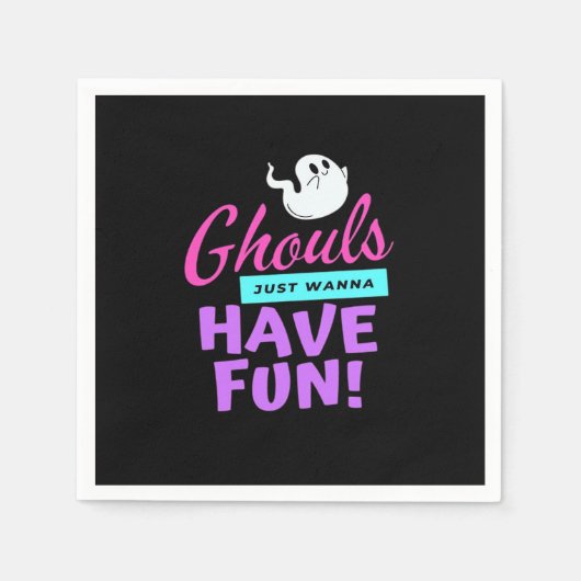 Serviette En Papier Ghouls veut juste s'amuser - Humour d'Halloween (Devant)