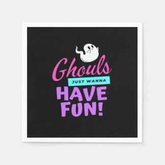 Serviette En Papier Ghouls veut juste s'amuser - Humour d'Halloween