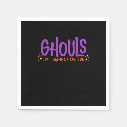 Serviette En Papier GHOULS Veux Juste S'Amuser Aménagé (Devant)