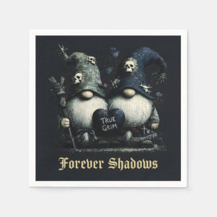 Serviette En Papier Gnomes Gothiques "True Grim" avec "Forever Shadows