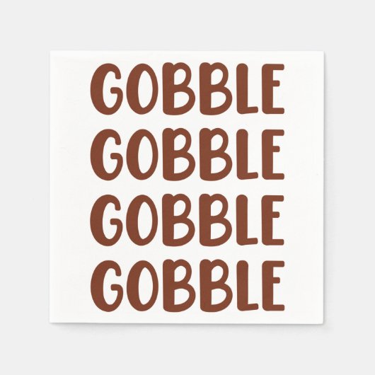 Serviette En Papier Gobble Gobble Drôle Turquie Thanksgiving Cadeau (Devant)