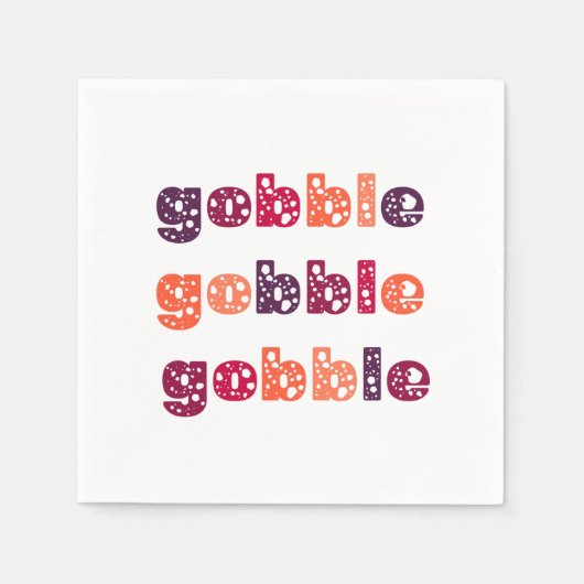 Serviette En Papier Gobble Gobble Gobble Thankgiving (Devant)