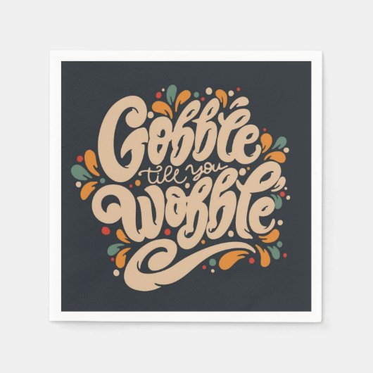 Serviette En Papier Gobble jusqu'à ce que vous tournez (Devant)