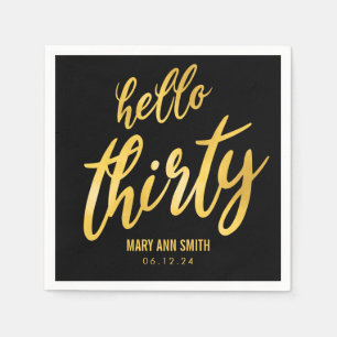 Serviette En Papier Gold Black "Hello Thirty" Birthday avec nom