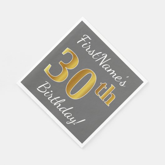 Serviette En Papier Grey, Faux Gold 30th Birthday + Nom personnalisé (Coin)