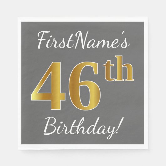 Serviette En Papier Grey, Faux Gold 46th Birthday + Nom personnalisé (Devant)