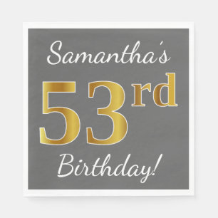 Serviette En Papier Grey, Faux Gold 53e anniversaire + Nom personnalis