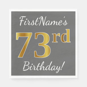 Serviette En Papier Grey, Faux Gold 73e anniversaire + Nom personnalis