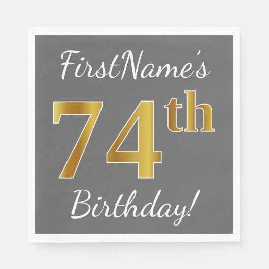 Serviette En Papier Grey, Faux Gold 74e anniversaire + Nom personnalis (Devant)
