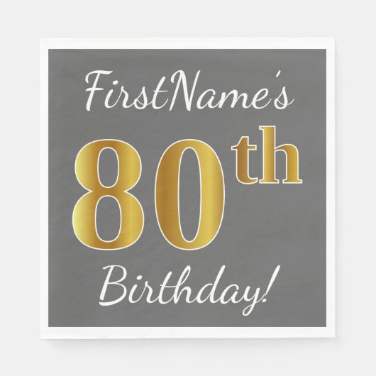 Serviette En Papier Grey, Faux Gold 80e anniversaire + Nom personnalis (Devant)