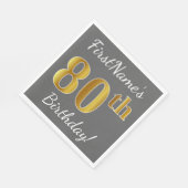 Serviette En Papier Grey, Faux Gold 80e anniversaire + Nom personnalis (Coin)