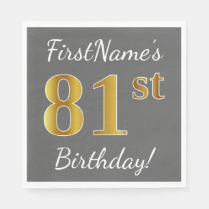Serviette En Papier Grey, Faux Gold 81e anniversaire + Nom personnalis
